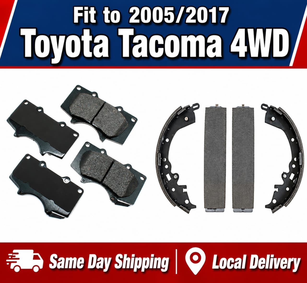 2005/2017 Toyota Tacoma 4WD Brake Pad (Ceramic) & Shoes Set - High Quality